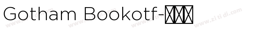 Gotham Bookotf字体转换